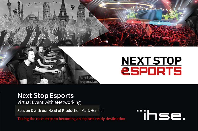 IHSE Next Stop Esports
